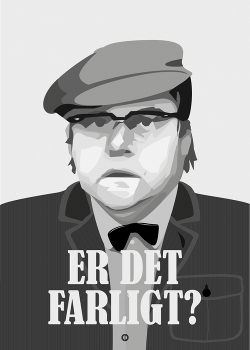 Er det farligt? plakat, M (50x70, B2)